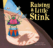 Raising a Little Stink