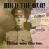 Hold the Oxo! : a Teenage Soldier Writes Home (Canadians at War, 6)