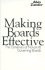 Making Boards Effective: the Dynamics of Nonprofit Governing Boards (the Jossey-Bass Management)