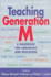 Teaching Generation M: a Handbook for Librarians and Educators