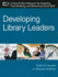 Developing Library Leaders