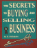 The Secrets to Buying and Selling a Business (Psi Successful Business Library)