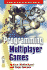 Programming Multiplayer Games