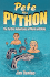 Pete the Python: the Further Adventures of Mark and Deke