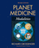 Planet Medicine: Modalities, Revised Edition: Modalities