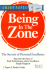 Being in the Zone: the Secrets of Personal Excellence With Book (Smart Tapes)