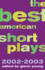 The Best American Short Plays 2002-2003