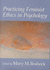 Practicing Feminist Ethics in Psychology (Psychology of Women)