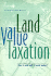 Land Value Taxation: Can It and Will It Work Today?