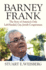 Barney Frank: the Story of America's Only Left-Handed, Gay, Jewish Congressman