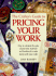 The Crafter's Guide to Pricing Your Work