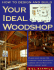 How to Design and Build Your Ideal Woodshop