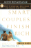 Smart Couples Finish Rich: Nine Steps to Creating a Rich Future for You and Your Partner