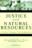 Justice and Natural Resources: Concepts, Strategies, and Applications