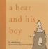 A Bear and His Boy