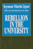 Rebellion in the University (Foundations of Higher Education)