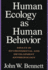 Human Ecology as Human Behavior: Essays in Environmental and Developmental Anthropology