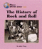 The History of Rock and Roll (World History)