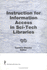 Instruction for Information Access in Sci-Tech Libraries