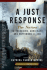A Just Response: the Nation on Terrorism, Democracy, and September 11, 2001 (Nation Books)
