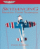 Skydancing: Aerobatic Flight Techniques (Asa Training Manuals)