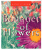 A Bouquet of Flowers: a Treasury of Blossoms (Miniature Pop-Up Book)