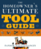The Homeowner's Ultimate Tool Guide: Choosing the Right Tool for Every Home Improvement