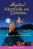 Magical Mermaids and Dolphin Oracle Cards: a 44-Card Deck and Guidebook