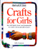 Crafts for Girls (American Girl Library)