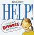Help! : a Girl's Guide to Divorce and Stepfamilies (American Girl Library)