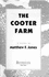 The Cooter Farm: a Novel