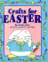 Crafts for Easter (Holiday Crafts for Kids)