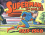 Superman: the Dailies, 1939-1940 (Vol 1)