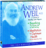 The Andrew Weil Audio Collection (Self Healing)