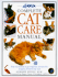 Complete Cat Care Manual: the Ultimate Illustrated Guide to Caring for Your Cat