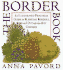 The Border Book: an Illustrated Practical Guide to Planting Borders