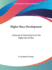 Higher Race Development: A Course of Instructions on the Right Use of Sex