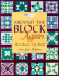 Around the Block Again: More Rotary-Cut Blocks From Judy Hopkins