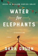 Water for Elephants: a Novel