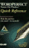 Wordperfect 6 for Windows Quick Reference (Que Quick Reference)