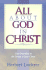 All About God in Christ
