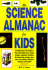 The Science Almanac for Kids