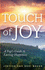 Touch of Joy: a Yogi's Guide to Lasting Happiness