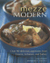 Mezze Modern: Delicious Appetizers From Greece, Lebanon, and Turkey