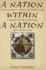 A Nation Within a Nation (American Ways)