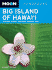 Big Island of Hawai'I: Including Hawaii Volcanoes National Park (Moon Handbooks)