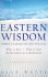 Eastern Wisdom: What is Zen? /What is Tao? /an Introduction to Meditation