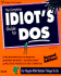 The Complete Idiot's Guide to Dos