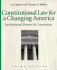 Constitutional Law for a Changing America: Institutional Powers and Constraints