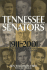 Tennessee Senators: 1911-2001 Portraits of Leadership in a Century of Change